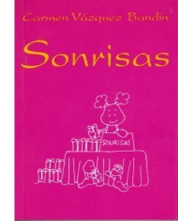 SONRISAS 9788460986560 ASOCIACIÓN CULTURAL LOS LIBROS DEL CTP 6,65 €