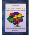 SORDERA Y LENGUAJE. Neurociencias y Logogenia. Experiencias lingüísticas con niños sordos