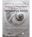 T&eacute;cnicas de tratamiento basadas en mindfulness  Gu&iacute;a cl&iacute;nica de la base de evidencias y aplicaciones