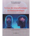 Temas de neurofisiolog&iacute;a en fonoaudiolog&iacute;a