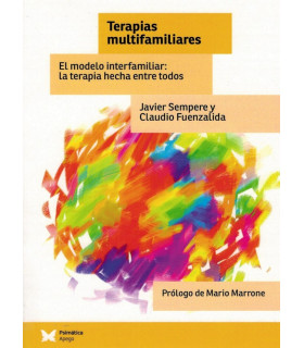 Terapias Multifamiliares: El modelo interfamiliar: la terapia hecha entre todos 9788488909589 Psim&aacute;tica Editorial 23,75&nbsp;&euro;