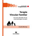 Terapia Vincular-Familiar. Un nuevo abordaje de las sintomatologías actuales