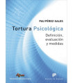Tortura psicológica Definición, evaluación y medidas