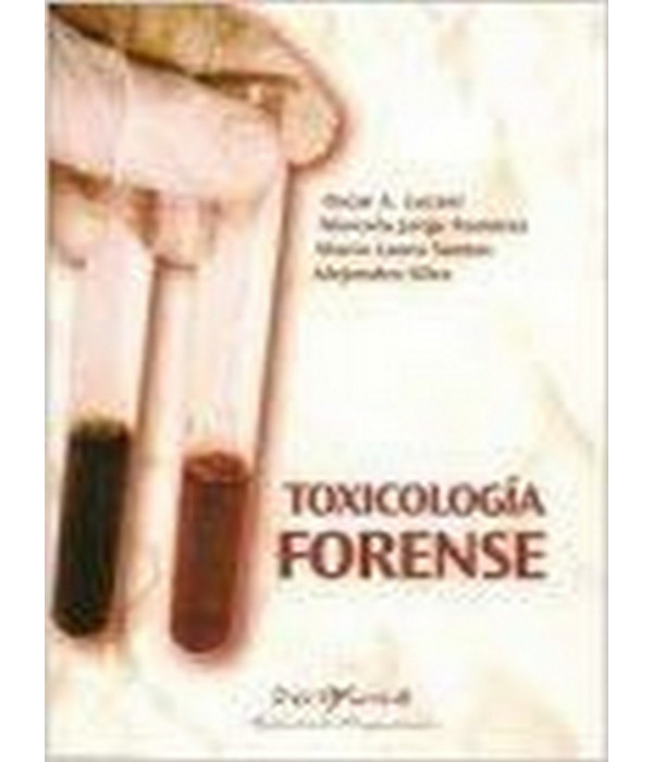TOXICOLOG&Iacute;A FORENSE 9789871573011 DOS Y UNA 45,60&nbsp;&euro;