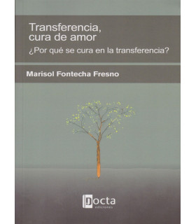 TRANSFERENCIA, CURA DE AMOR 9788494216558 Docta Ediciones 21,85 €