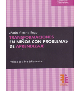 TRANSFORMACIONES EN NI&Ntilde;OS CON PROBLEMAS DE APRENDIZAJE 9789872576660 Entreideas 18,05&nbsp;&euro;