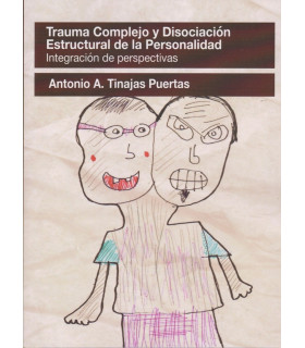 TRAUMA COMPLEJO Y DISOCIACIÓN ESTRUCTURAL DE LA PERSONALIDAD. Integración de perspectivas 9788412014587 Ágora Relacional 17,10 €