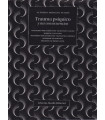 TRAUMA PSÍQUICO Y SUS CONSECUENCIAS