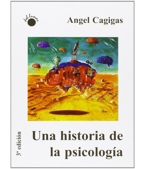 UNA HISTORIA DE LA PSICOLOG&Iacute;A. 4&ordm; edici&oacute;n 9788495331601 Del Lunar 18,05&nbsp;&euro;