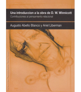 UNA INTRODUCCIÓN A LA OBRA DE D. W. WINNICOTT. Reimpresión 2020 9788461507313 Ágora Relacional 19,00 €