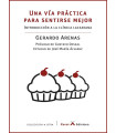 UNA VÍA PRÁCTICA PARA SENTIRSE MEJOR. Introducción a la clínica Lacaniana