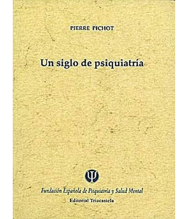 UN SIGLO DE PSIQUIATRIA 978-84-95840-52-3 21,47 €