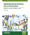 VAIVENES DE LA TERNURA. ESI en el Nivel Inicial