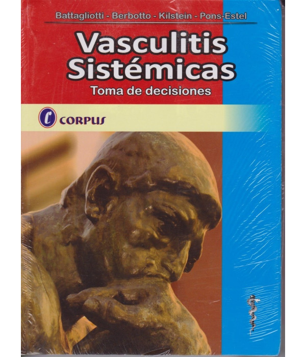 Vasculitis Sistemicas. Toma de Decisiones 978-987-1860-11-1 CORPUS 46,55&nbsp;&euro;