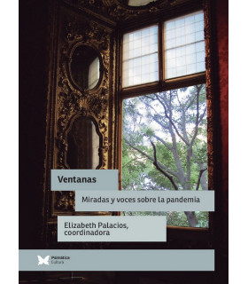 VENTANAS. Miradas y voces sobre la pandemia 9788412220742 Psimática Editorial 14,25 €