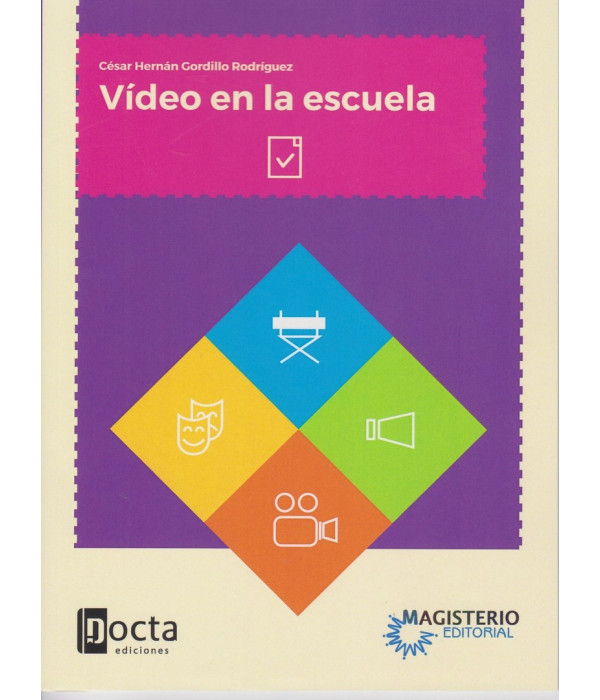 V&Iacute;DEO EN LA ESCUELA 978-958-20-1191-8 Docta Ediciones 12,35&nbsp;&euro;