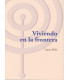 Viviendo en la Frontera