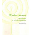 Windowframes. Aprendiendo el Método Oaklander