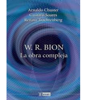 W.R. BION. La obra compleja 9789878362496 Biebel Ediciones 26,60 €