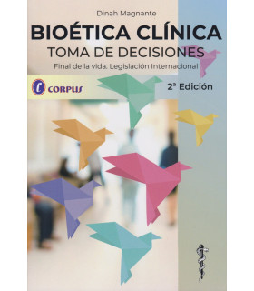 BIOÉTICA CLÍNICA- Toma de decisiones. 2º edición 9789871860906 40,85 €