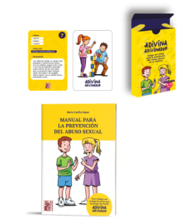 MANUAL PARA LA PREVENCIÓN DEL ABUSO SEXUAL + JUEGO DE CARTAS ADIVINA ADIVINADOR