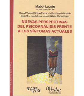 Nuevas Perspectivas del psicoanálisis frente a los síntomas actuales 9789878280059 Letra Viva 20,90 €