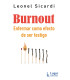 BURNOUT. Enferma como efecto de ser testigo