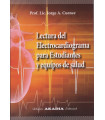 LECTURA DEL ELECTROCARDIOGRAMA PARA ESTUDIANTES Y EQUIPOS DE SALUD