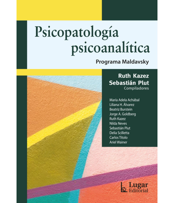 PSICOPATOLOGÍA PSICOANALÍTICA 9789508928184 Lugar Editorial 22,80 €