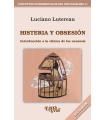 HISTERIA Y OBSESI&Oacute;N. Introducci&oacute;n a la cl&iacute;nica de las neurosis. 6&ordf; Ed.