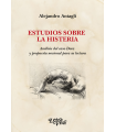 ESTUDIOS SOBRE LA HISTERIA. An&aacute;lisis del caso Dora y propuesta nocional para su lectura