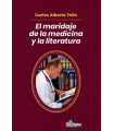 EL MARIDAJE DE LA MEDICINA Y LA LITERATURA