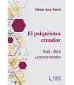 EL PSIQUISMO CREADOR. Teor&iacute;a y cl&iacute;nica de procesos terciarios