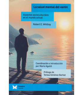 LA SALUD MENTAL DEL VARÓN. Aspectos socioculturales en el mundo actual 9788412761191 Psimática Editorial 33,25 €