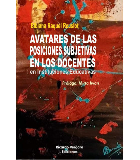 AVATARES DE LAS POSICIONES SUBJETIVAS EN LOS DOCENTES 9789878984155 23,75 €