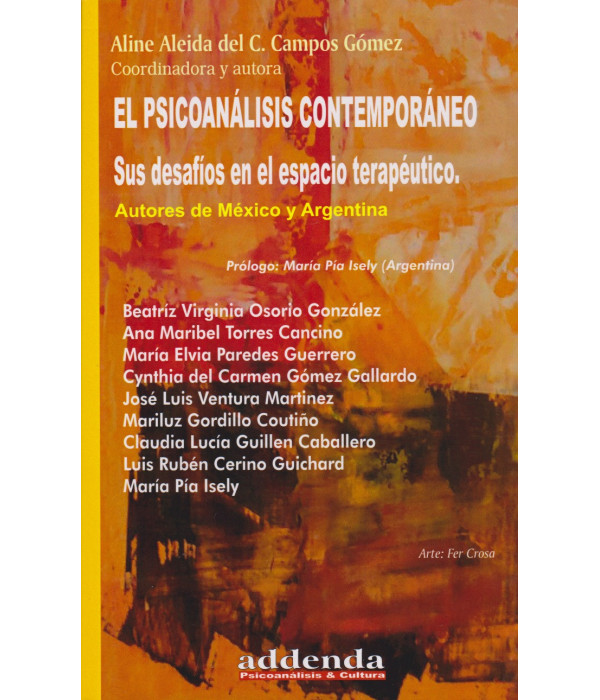 EL PSICOAN&Aacute;LISIS CONTEMPOR&Aacute;NEO. Sus desaf&iacute;os en el espacio terap&eacute;utico 9789878984094 15,20&nbsp;&euro;
