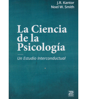LA CIENCIA DE LA PSICOLOGÍA. Un estudio interconductual 9788412311853 Psara Ediciones 28,50 €