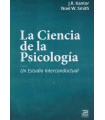 LA CIENCIA DE LA PSICOLOGÍA. Un estudio interconductual
