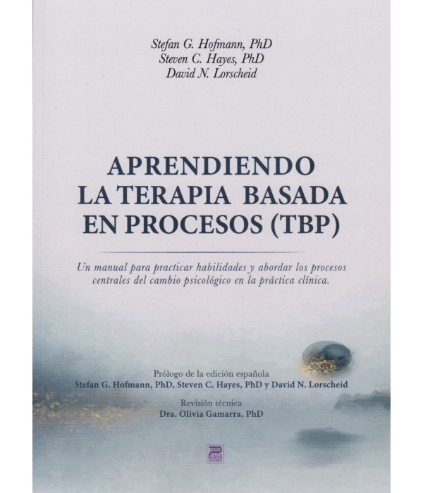 APRENDIENDO LA TERAPIA BASADA EN PROCESOS (TBP) 9788412488517 Psara Ediciones 47,50 €