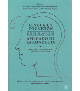 LENGUAJE Y COGNICIÓN desde el análisis aplicado de la conducta 9788412667738 Psara Ediciones 38,95 €