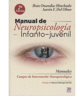 Manual de NEUROPSICOLOGÍA Infanto-Juvenil. 2ª Edición 9788412667714 Psara Ediciones 56,05 €