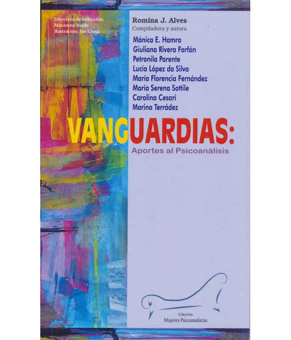 VANGUARDIAS: Aportes al Psicoan&aacute;lisis 9789878984025 Ricardo Vergara 15,20&nbsp;&euro;