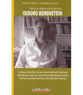 Teoría y Clínica en la obra de ISIDORO BERENSTEIN 9789878984049 Ricardo Vergara 20,90 €