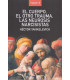 EL CUERPO, EL OTRO TRAUMA, LAS NEUROSIS NARCISITAS