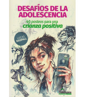 DESAFÍOS DE LA ADOLESCENCIA. 40 posteos para una crianza positiva 9789877712254 Homo Sapiens 26,60 €
