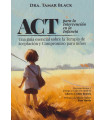 ACT para la intervención en la infancia