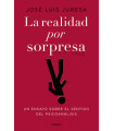 La realidad por sorpresa
