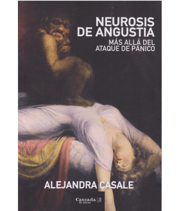 Neurosis de Angustia. Más allá del ataque de pánico 9786319008074 Cascada de letras 26,60 €