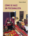 CÓMO SE HACE UN PSICOANALISTA