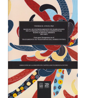 MANUAL DE ENTRENAMIENTO EN HABILIDADESDE LA TERAPIA DIALECTICA CONDUCTUAL (RO) 9788412791693 Psara Ediciones 45,60 €